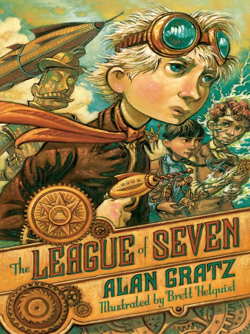 Title details for The League of Seven by Alan Gratz - Available